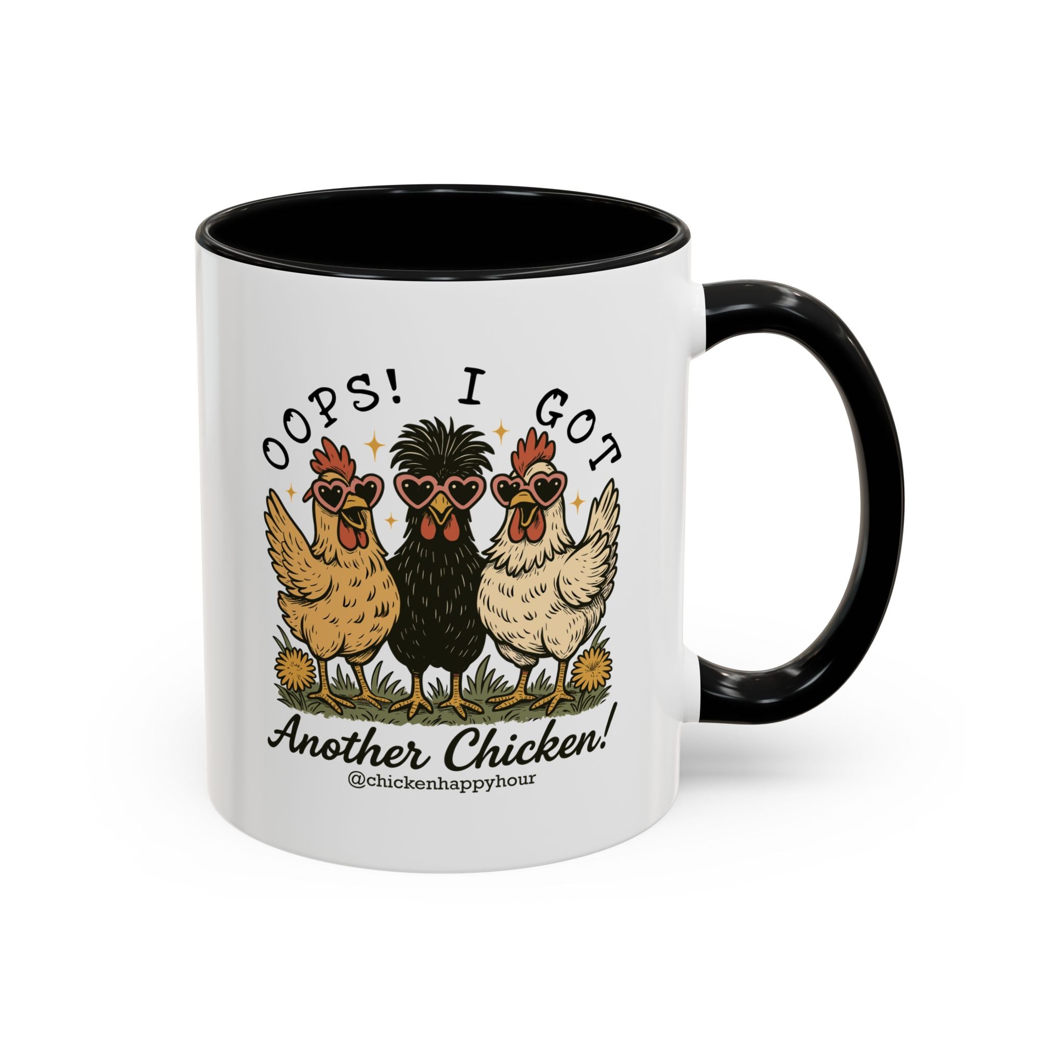 OOPS! I GOT ANOTHER CHICKEN Coffee Mug