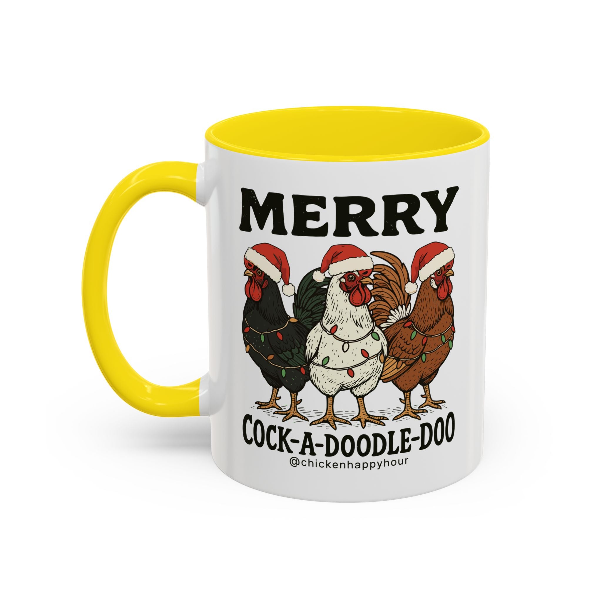 Merry Cock  a Doodle Doo Coffee Mug