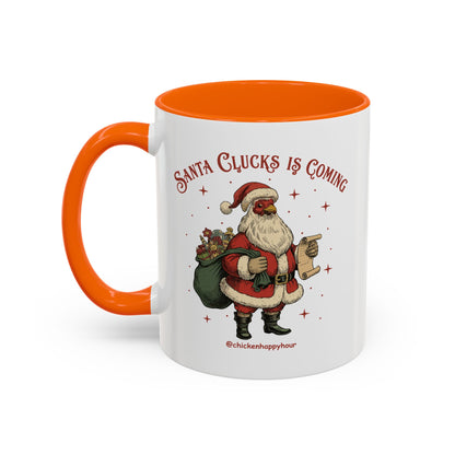 Santa Clucks Is Coming Coffee Mug