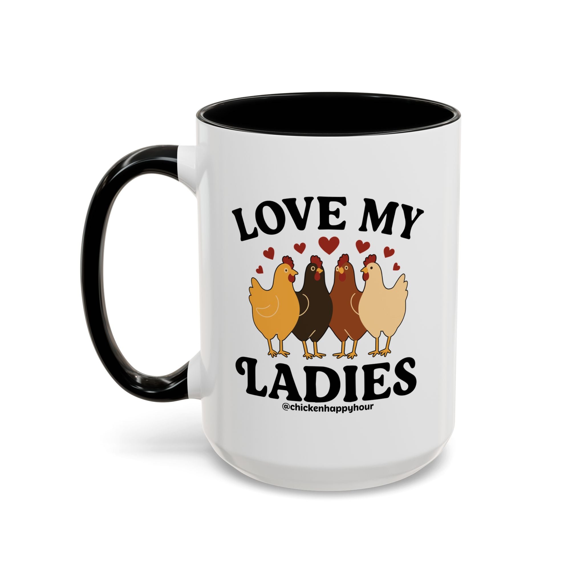 Love My Ladies 2 Coffee Mug