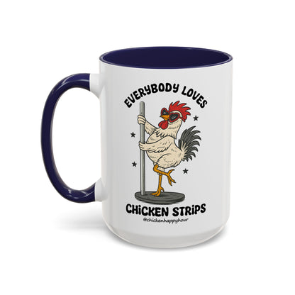 Everybody Loves Chicken Strips Coffee Mug