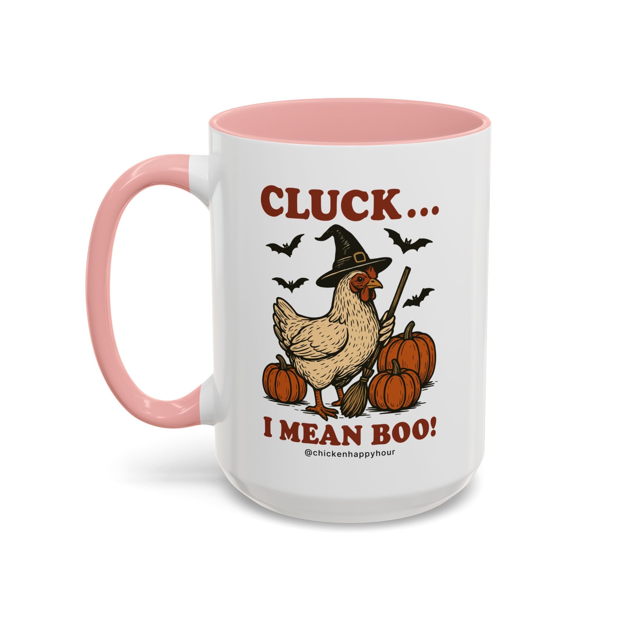 Cluck I Mean Boo! Coffee Mug