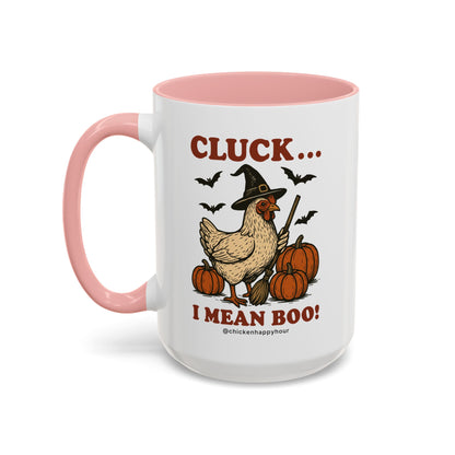 Cluck I Mean Boo! Coffee Mug