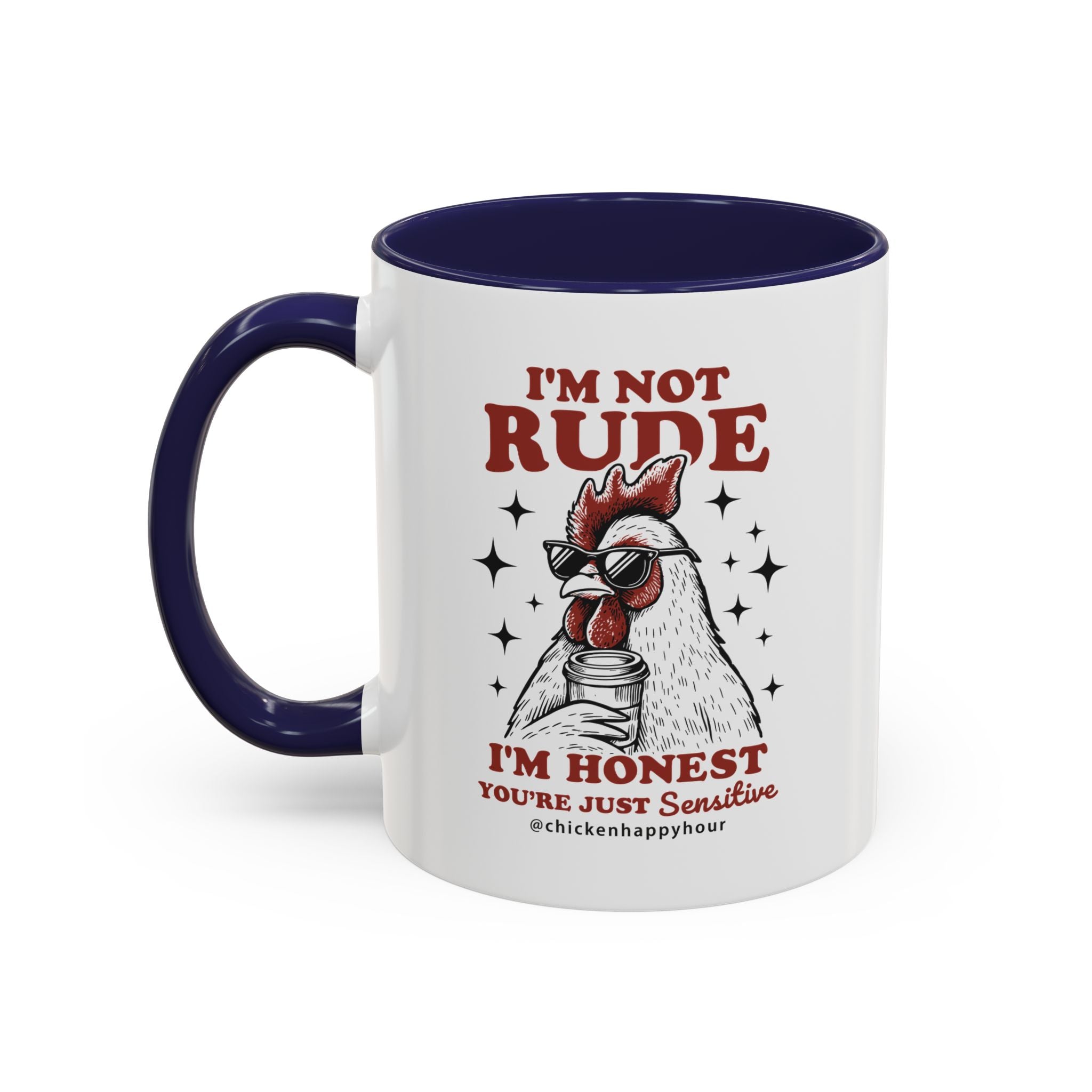 I'm Not Rude Coffee Mug