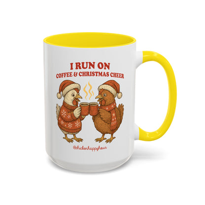 I Run on Coffee & Christmas Cheer Coffee Mug