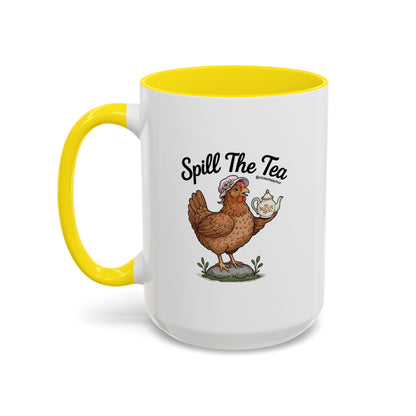 Spill The Tea Coffee Mug