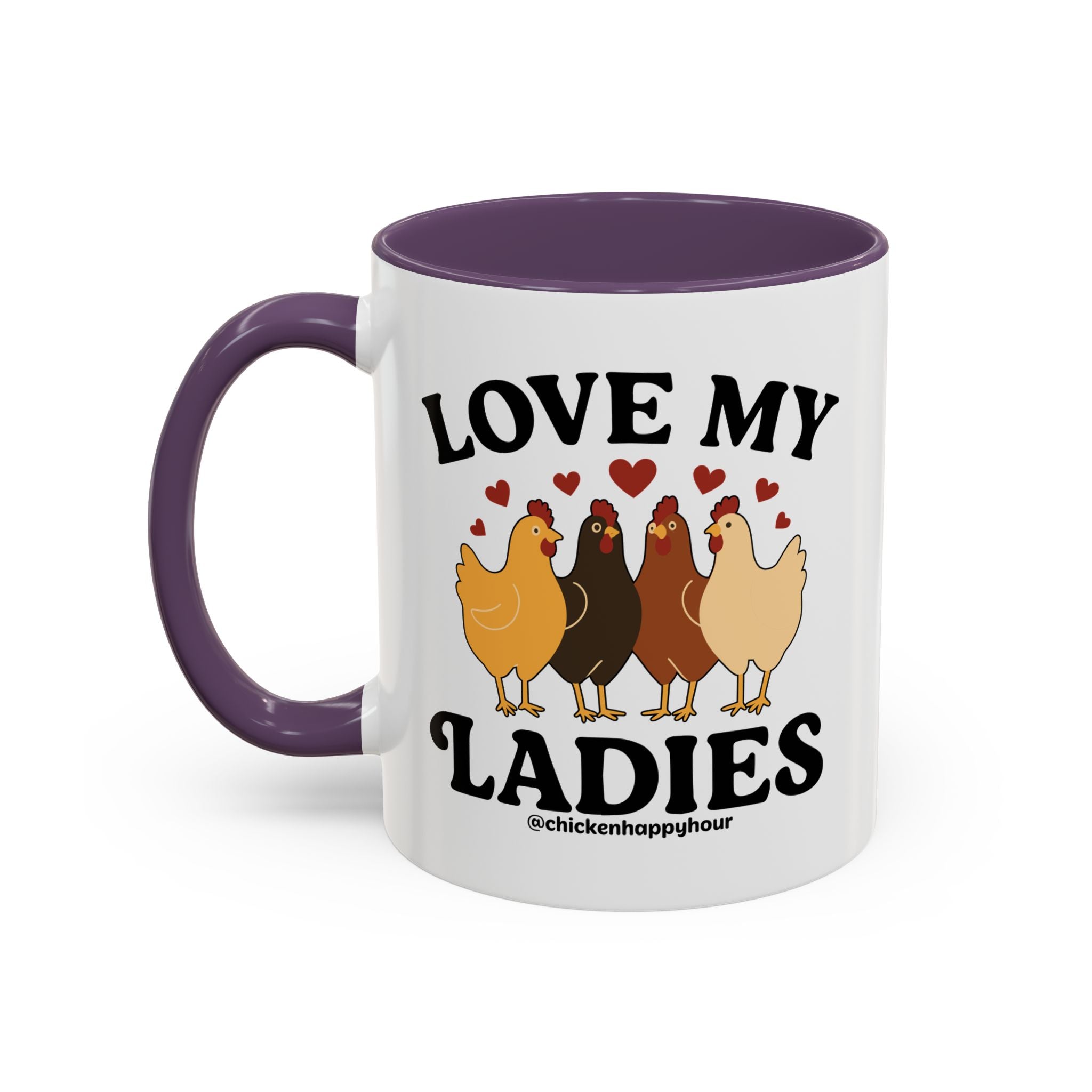 Love My Ladies 2 Coffee Mug