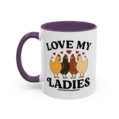 Love My Ladies 2 Coffee Mug