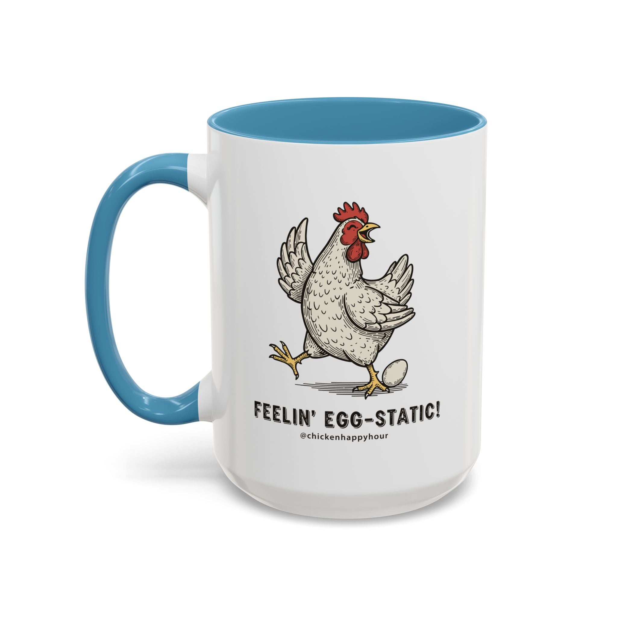 Feelin' Egg-Static! Coffee Mug