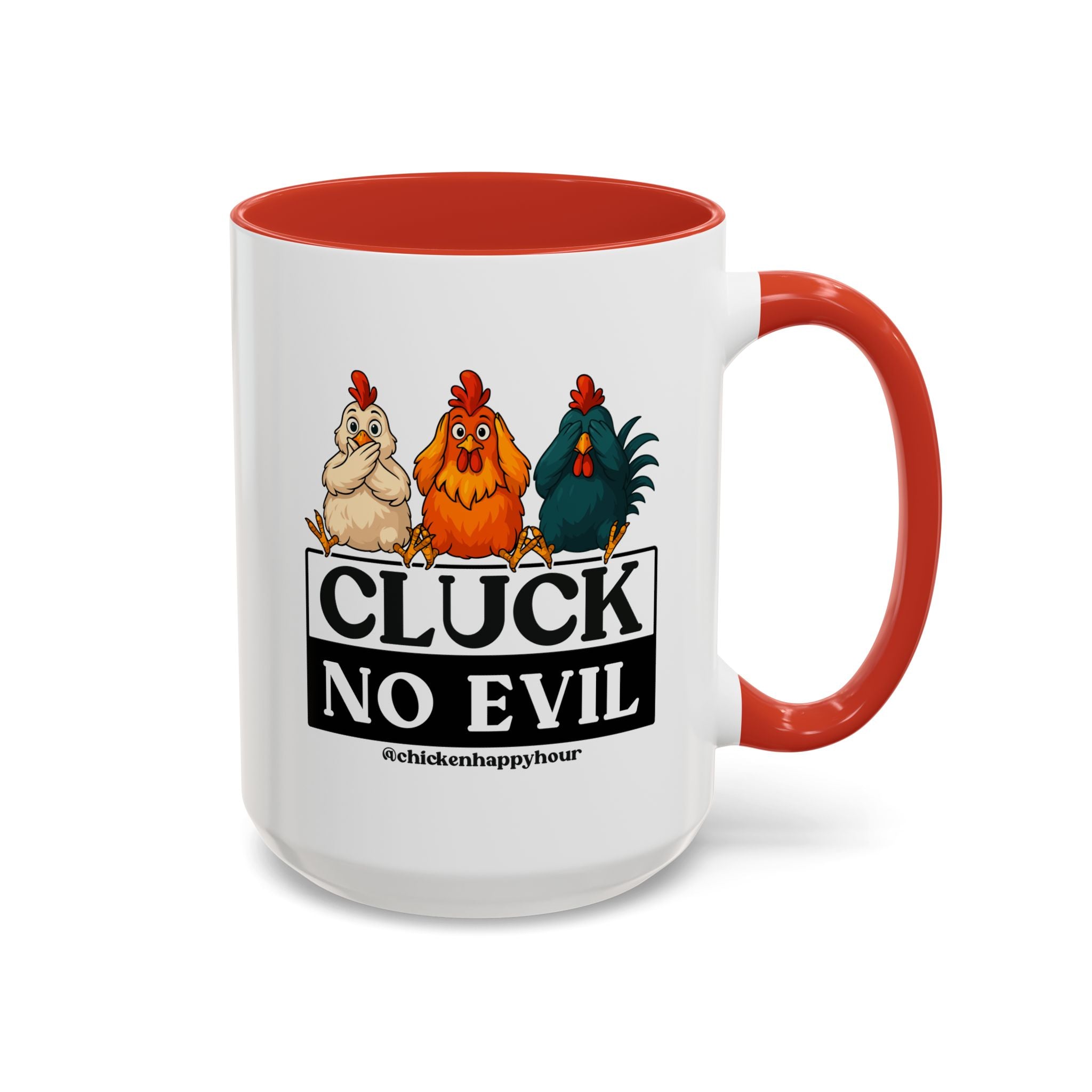 Cluck, No Evil Coffee Mug