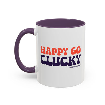 Happy Go Clucky Coffee Mug