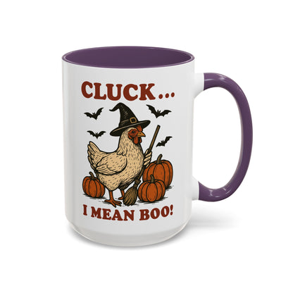 Cluck I Mean Boo! Coffee Mug
