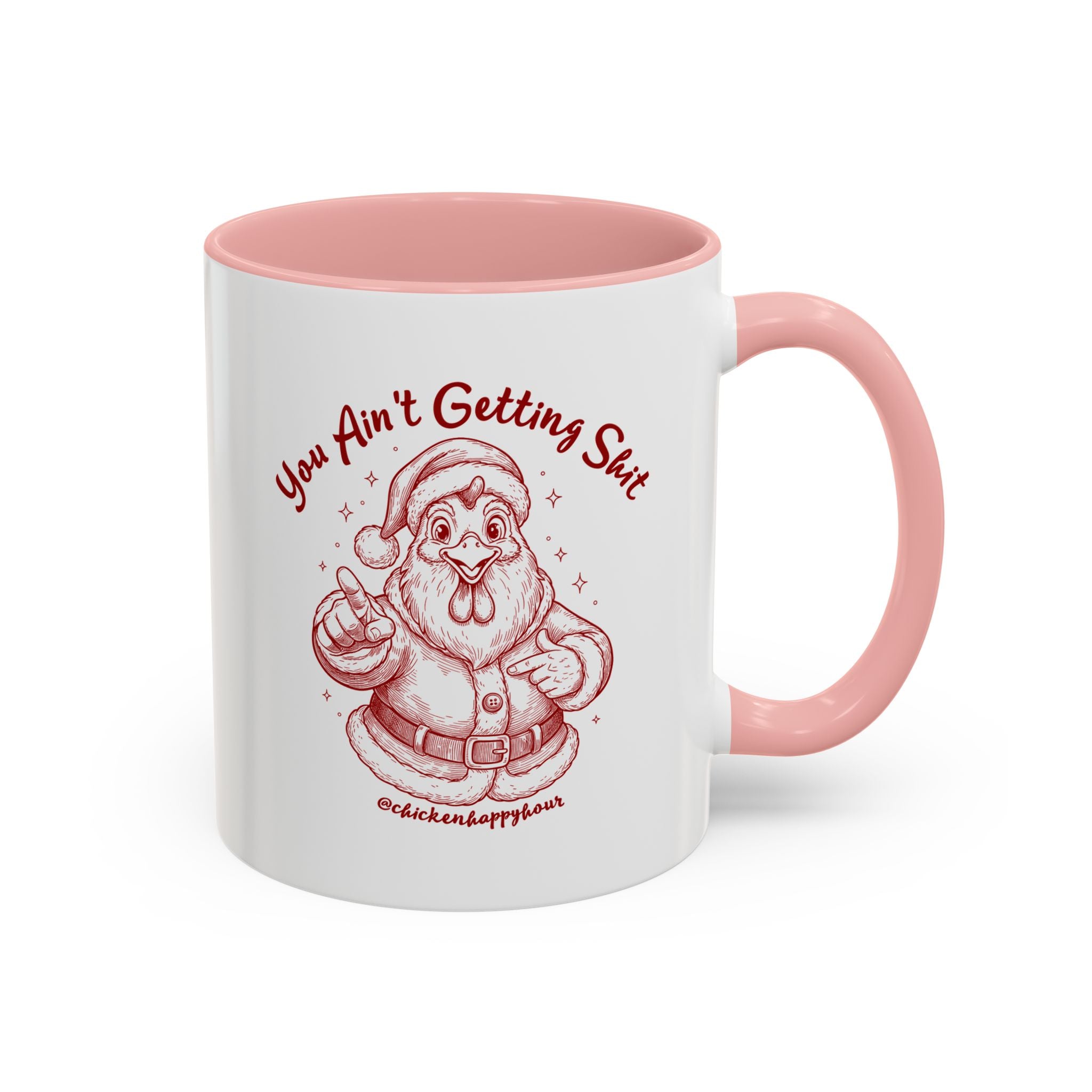 You Ain't getting SHIT Coffee Mug
