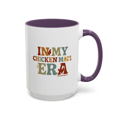 In My Chicken Mom Era Coffee Mug