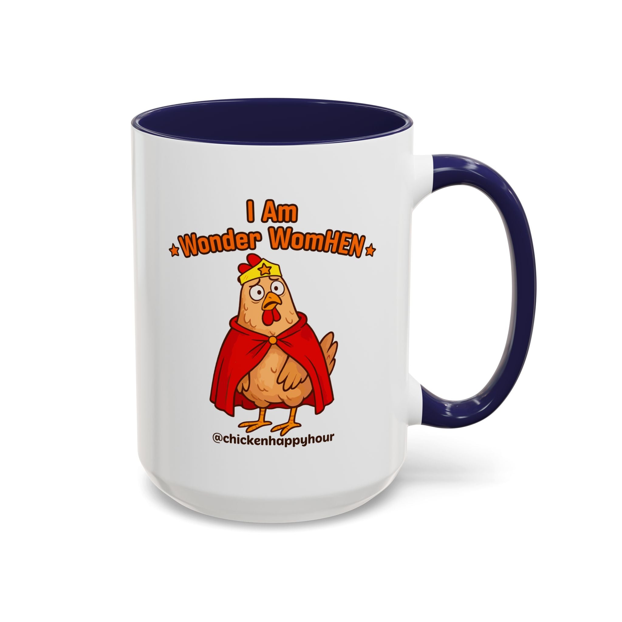 I Am Wonder WomHEN Coffee Mug