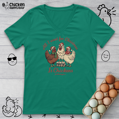 All I Want for Christmas Is Chickens V-Neck Tee