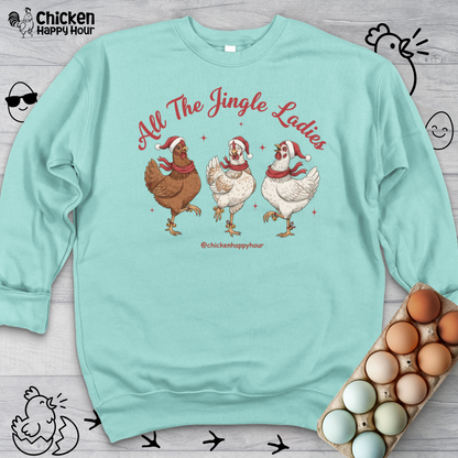 All the Jingle Ladies Crewneck