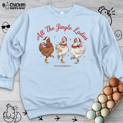 All the Jingle Ladies Crewneck