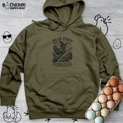 Dead Tired But Still Flying Hooded Sweatshirt
