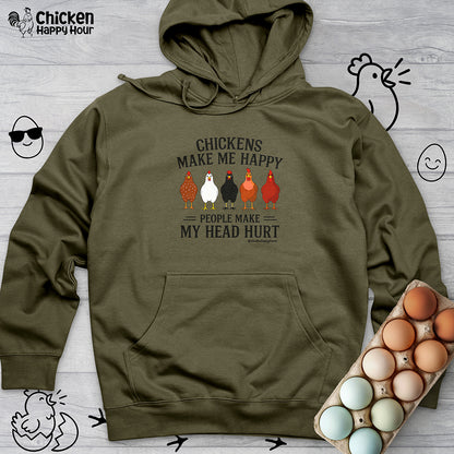 Chickens Make ME Happy Hooded Sweatshirt