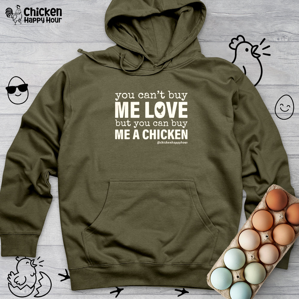 You Can’t Buy Me Love Hooded Sweatshirt
