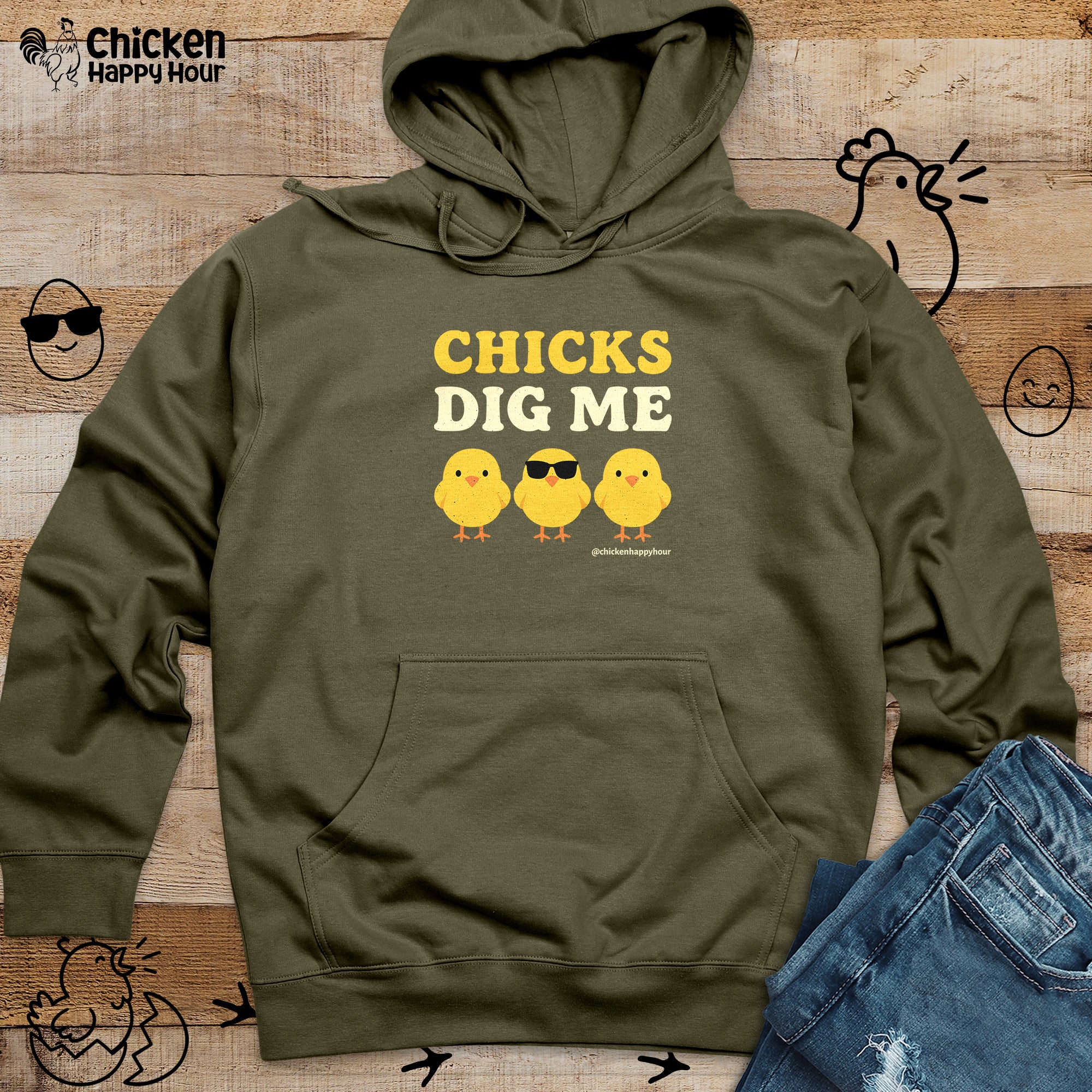 Chicks Dig Me Hooded Sweatshirt