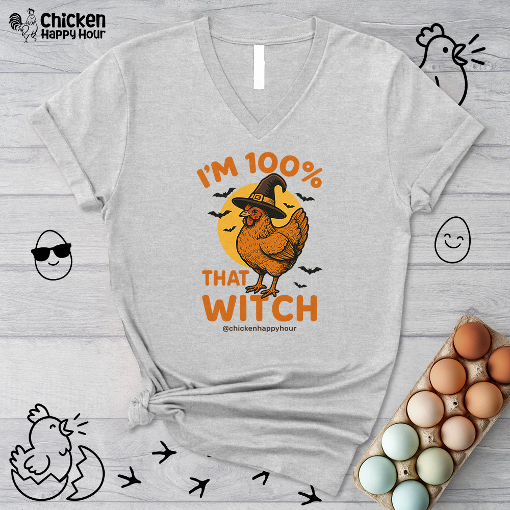 I'm 100% That Witch V-Neck Tee