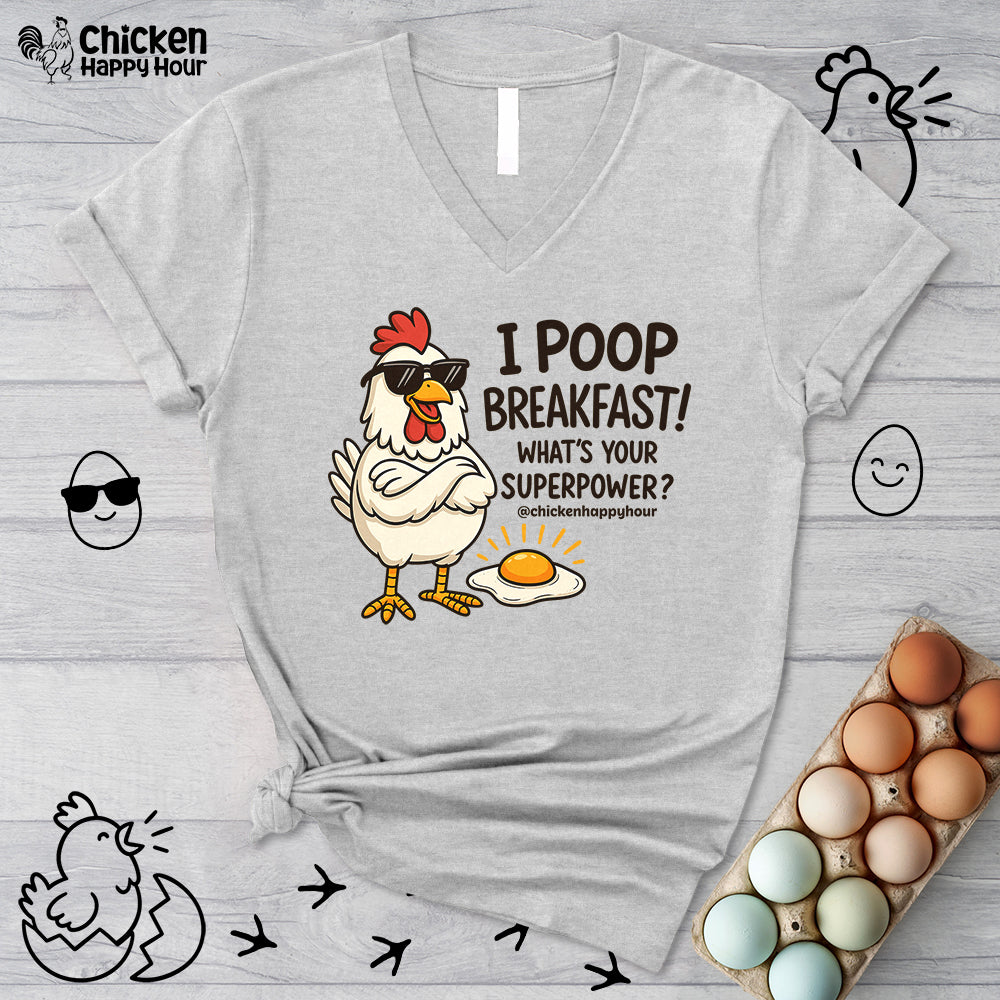 I Poop Breakfast V-Neck Tee