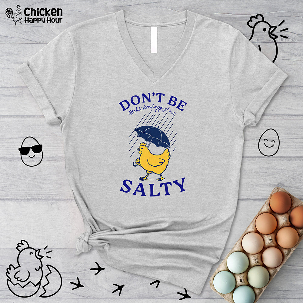 Don't Be Salty V-Neck Tee