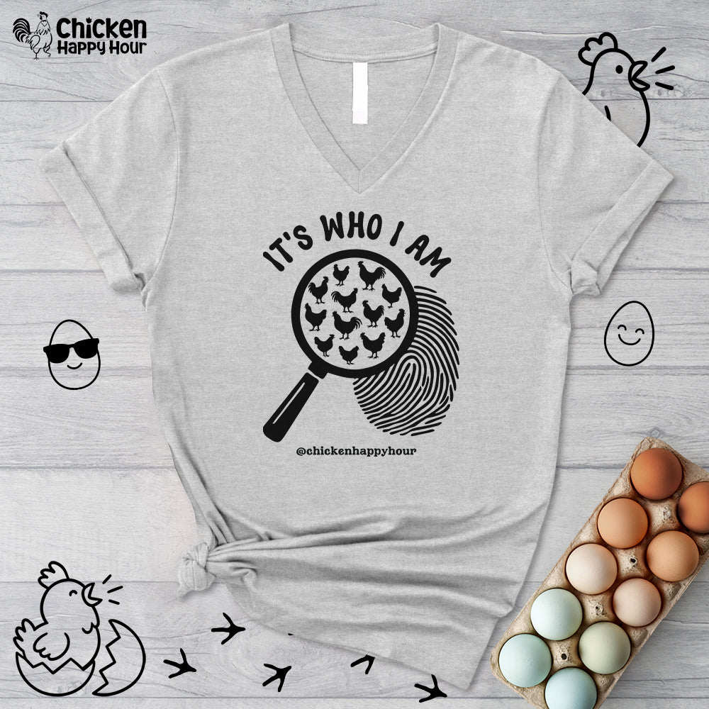 It's Who I Am V-Neck Tee