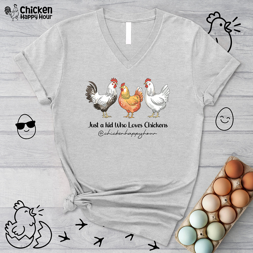 Just a kid Who Loves Chickens V-Neck Tee