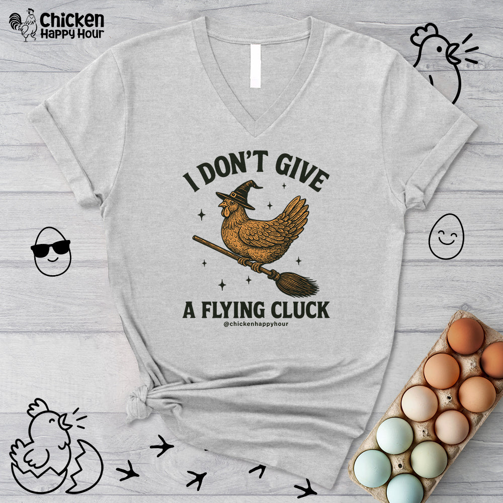 I Don’t Give a Flying Cluck V-Neck Tee