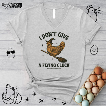 I Don’t Give a Flying Cluck V-Neck Tee