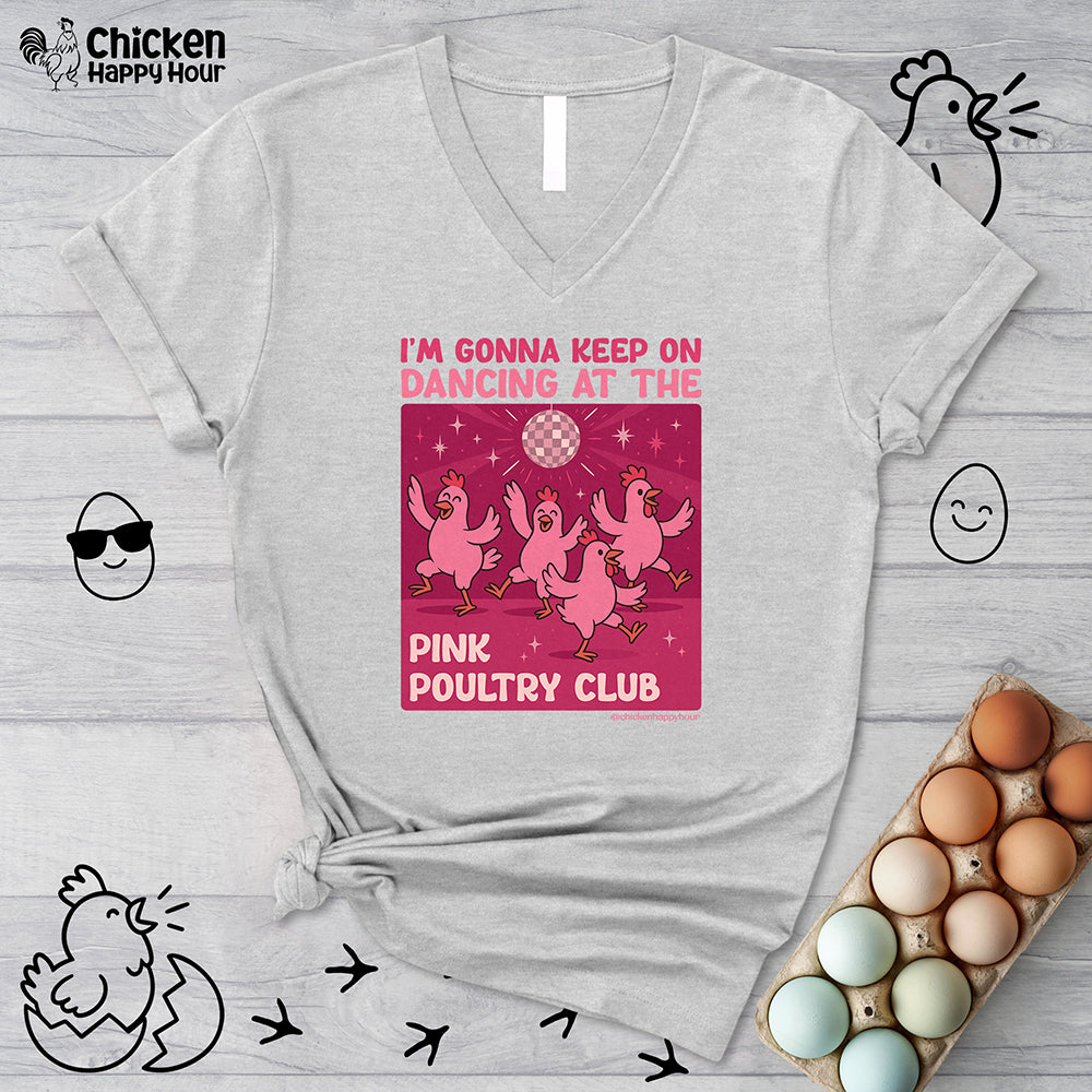 The Pink Poultry Club V-Neck Tee