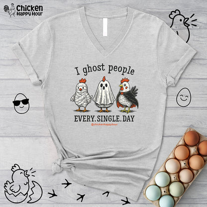 I Ghost People Every Day V-Neck Tee