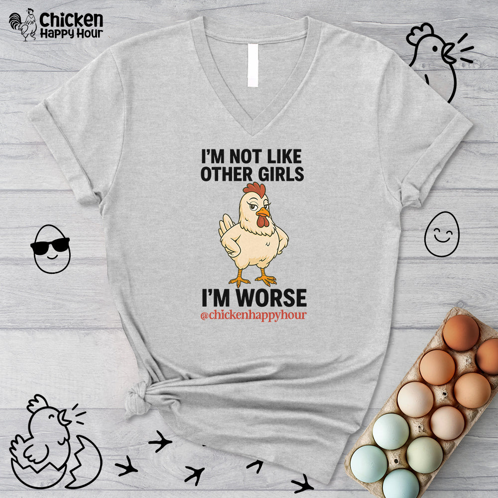 I'm Not Like Other Girls I'm Worse V-Neck Tee