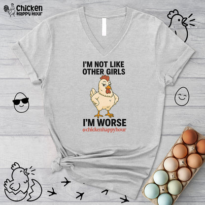 I'm Not Like Other Girls I'm Worse V-Neck Tee