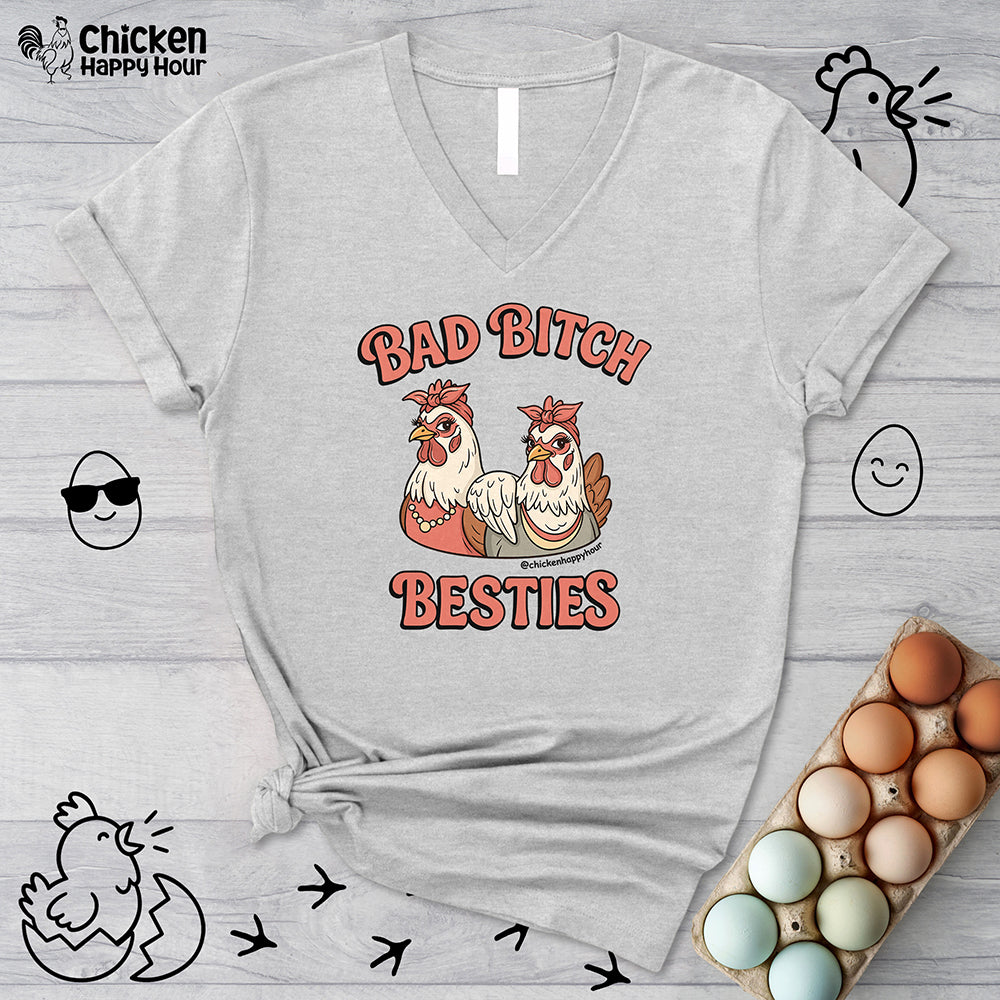 Bad Bitch Besties V-Neck Tee