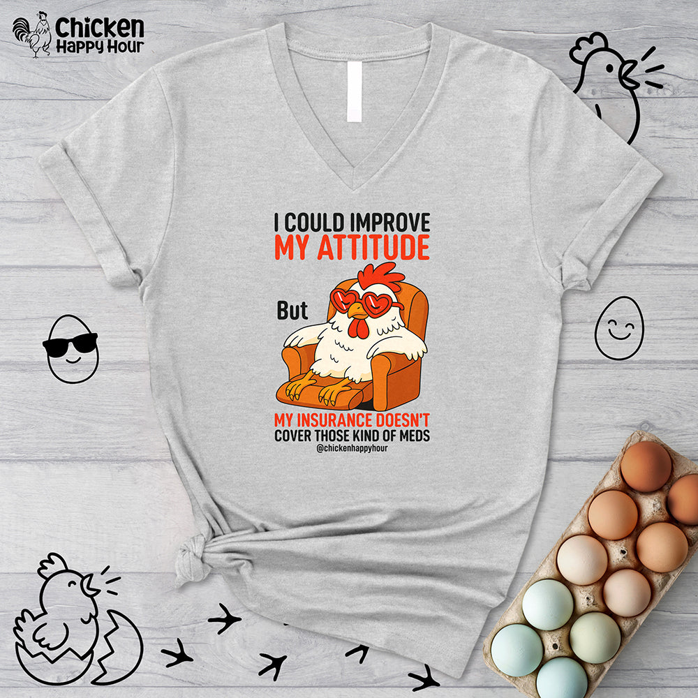 I Could Improve My Attitude V-Neck Tee