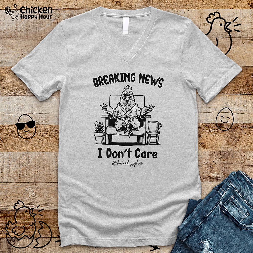 Breaking News I Don't Care V-Neck Tee
