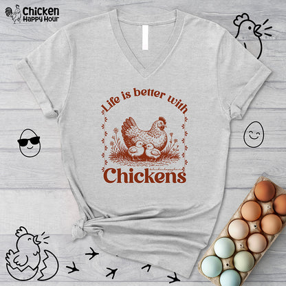 Life Is Better With Chicken V-Neck Tee