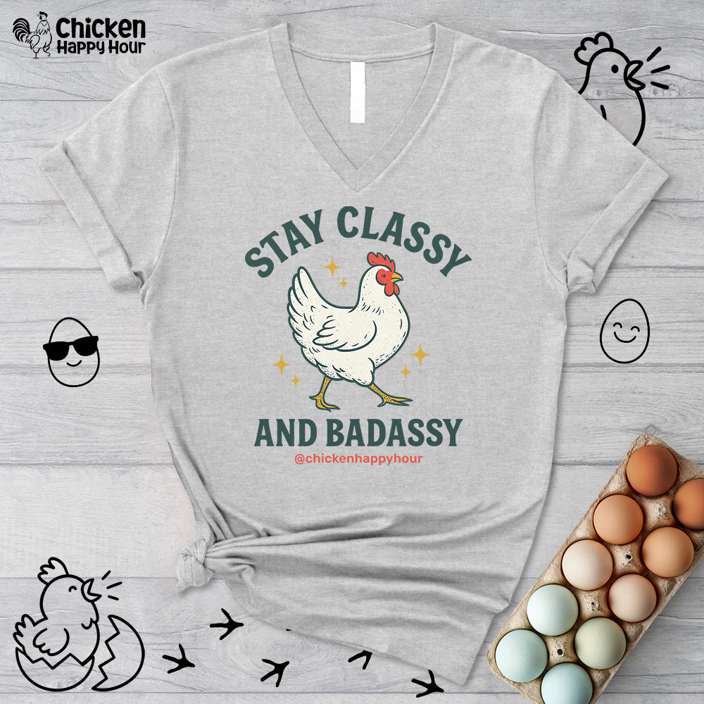 Stay Classy & Badassy V-Neck Tee