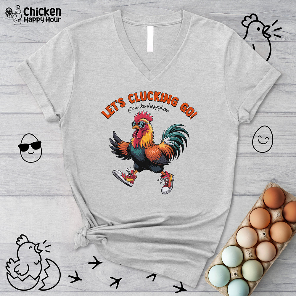 Let's Clucking Go! V-Neck Tee
