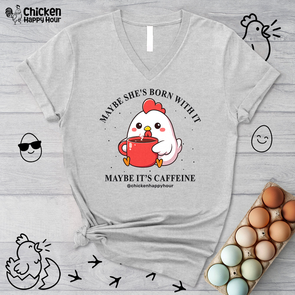Maybe It's Caffeine V-Neck Tee