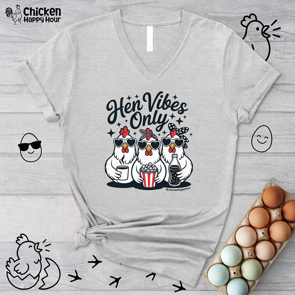 Hen Vibes Only V-Neck Tee