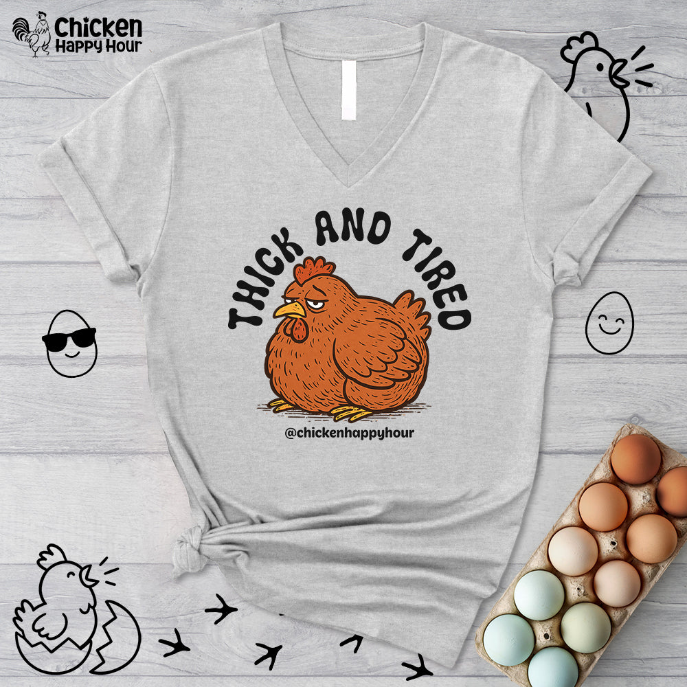 Thick and Tired V-Neck Tee