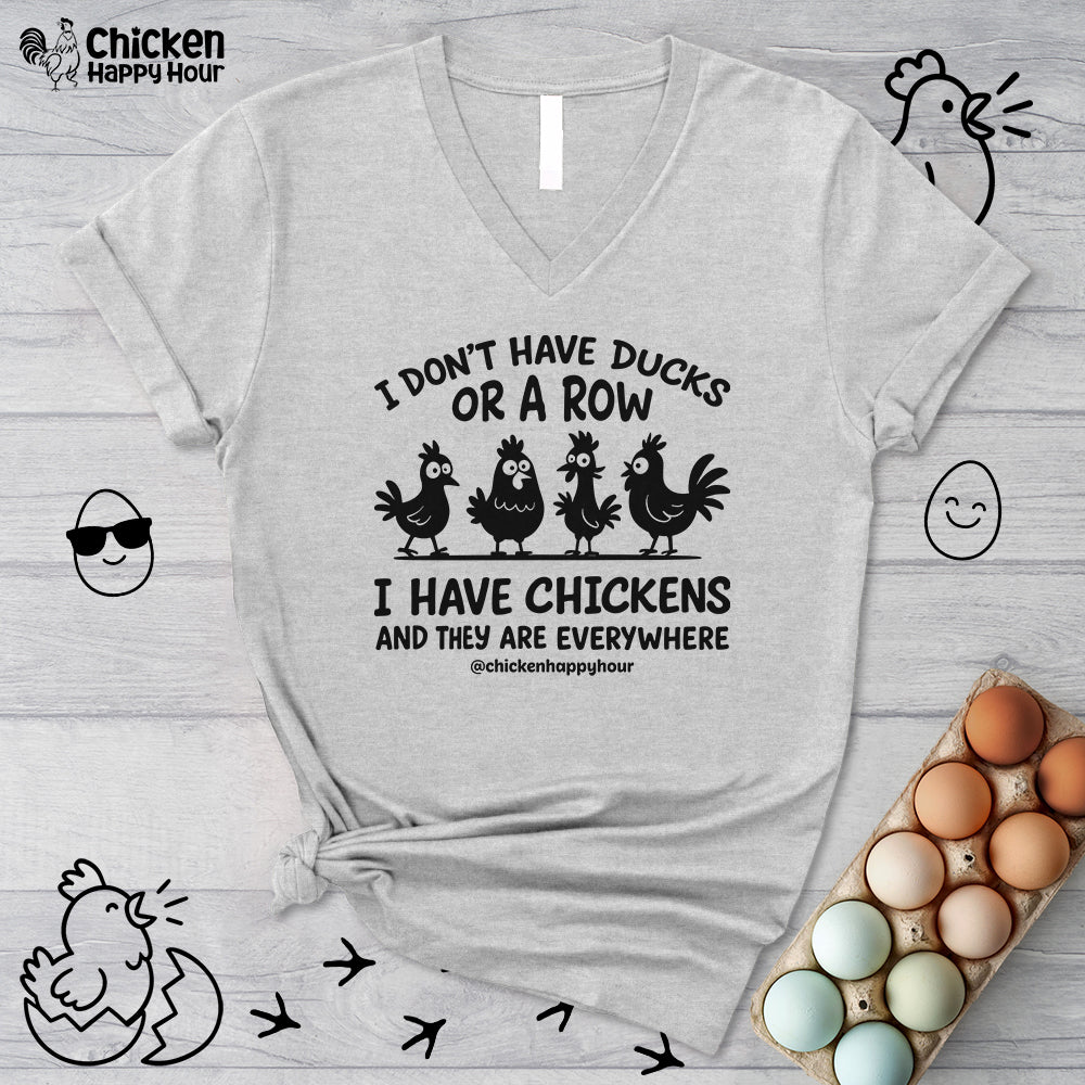 I Don't Have Ducks V-Neck Tee