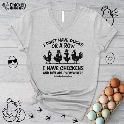 I Don't Have Ducks V-Neck Tee