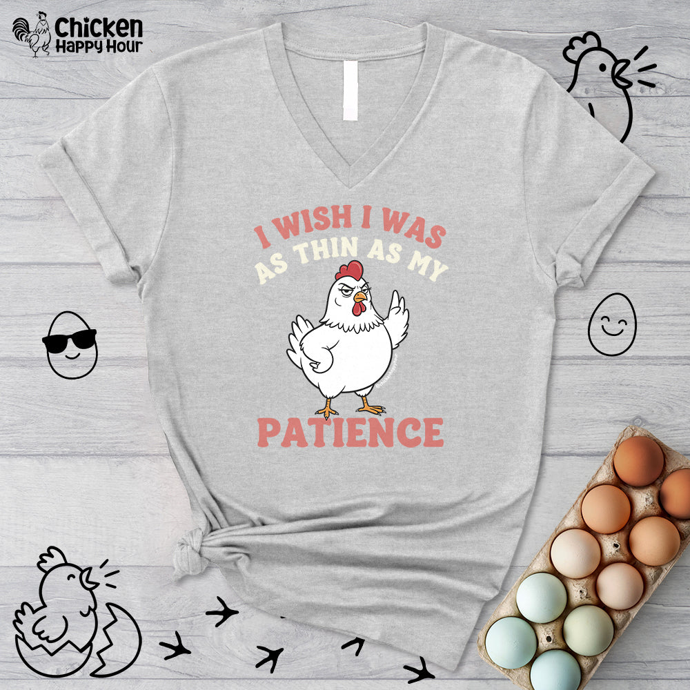 I Wish I Was as Thin as My Patience V-Neck Tee