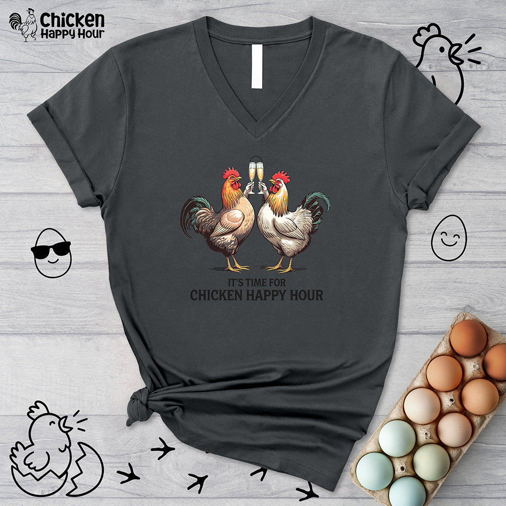 It’s Time For Chicken Happy Hour V-Neck Tee